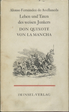 Bild des Verkufers fr Leben und Taten des weisen Junkers Don Quixote von La Mancha zum Verkauf von Leipziger Antiquariat