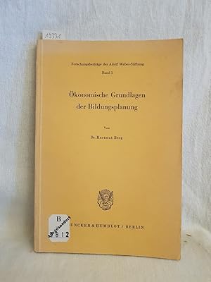 Immagine del venditore per konomische Grundlagen der Bildungsplanung. (= Forschungsbeitrge der Adolf Weber-Stiftung, Bd. 1). venduto da Versandantiquariat Waffel-Schrder