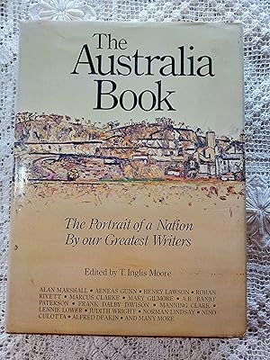 The Australia Book: The Portrait of a Nation By Our Greatest Writers
