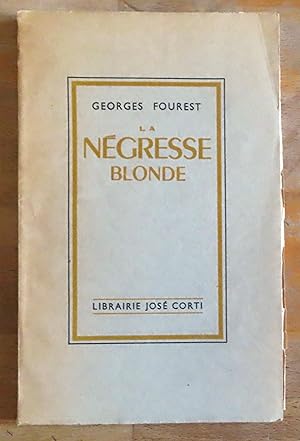 La négresse blonde.