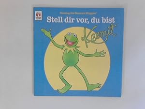 Bild des Verkufers fr Stell dir vor, du bist Kermit ; Starring Jim Henson's Muppets Ill. von Tom Brannon / Muppet-Bilderbcher zum Verkauf von ANTIQUARIAT FRDEBUCH Inh.Michael Simon