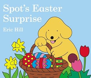 Immagine del venditore per Spot's Easter Surprise (Board Book) venduto da BargainBookStores