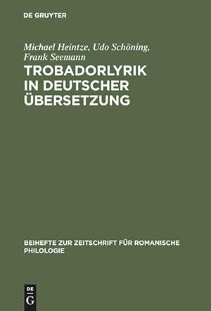 Bild des Verkufers fr Trobadorlyrik in deutscher bersetzung zum Verkauf von moluna