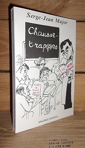 CHAUSSE-TRAP(P)ES