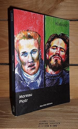 Seller image for MOREAU - PIOTR - (Moreau. Roman eines Soldaten-Pjotr. Roman eines Zaren) for sale by Planet's books