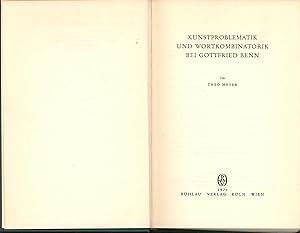 Kunstproblematik und Wortkombinatorik bei Gottfried Benn,Kölner Germanistische Studien in Verbind...