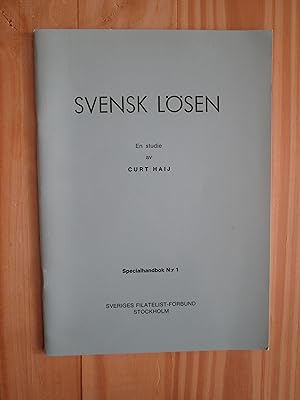 Seller image for Svensk lösen : i Sverige lösenbelagda postförsändelser : en studie for sale by Expatriate Bookshop of Denmark