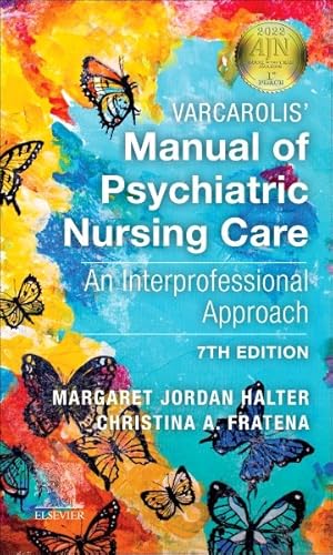 Seller image for Varcarolis Manual of Psychiatric Nursing Care : An Interprofessional Approach for sale by GreatBookPrices