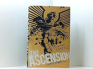 Seller image for The Ascension: a Super Human Clash for sale by Book Broker