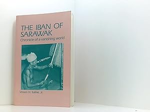 Seller image for The Iban of Sarawak: Chronicle of a Vanishing World for sale by Book Broker