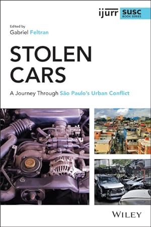 Seller image for Stolen Cars : A Journey Through Sao Paulo's Urban Conflict for sale by GreatBookPrices