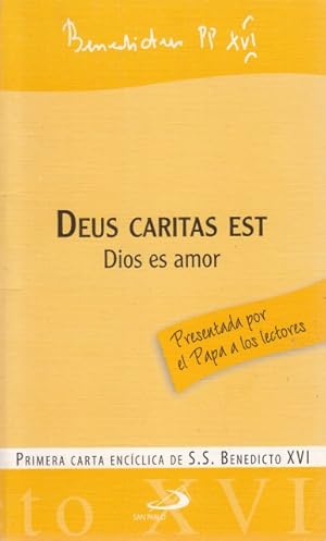 Imagen del vendedor de DEUS CARITAS EST. DIOS ES AMOR. Primera carta encclica de S.S. Benedicto XVI a la venta por Librera Vobiscum