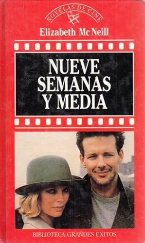 Seller image for NUEVE SEMANAS Y MEDIA for sale by Librera Vobiscum