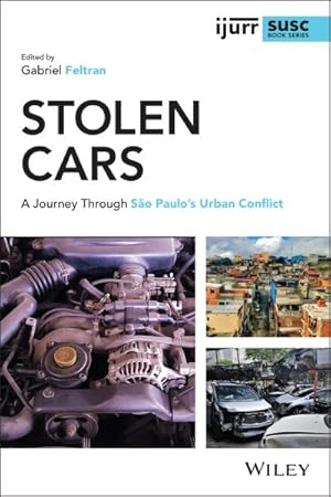 Seller image for Stolen Cars : A Journey Through Sao Paulo's Urban Conflict for sale by GreatBookPrices