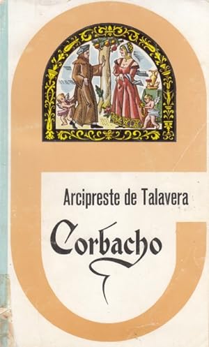 Seller image for CORBACHO O REPROBACION DEL AMOR MUNDANO for sale by Librera Vobiscum