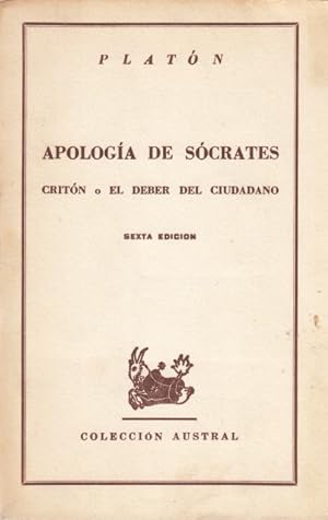 Imagen del vendedor de APOLOGA DE SCRATES; CRITN O EL DEBER DEL CIUDADANO a la venta por Librera Vobiscum