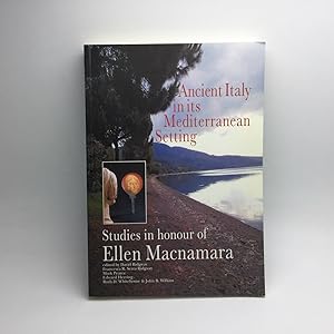 Seller image for ANCIENT ITALY IN ITS MEDITTERRANEAN SETTING: STUDIES IN HONOUR OF ELLEN MACNAMARA. for sale by Any Amount of Books