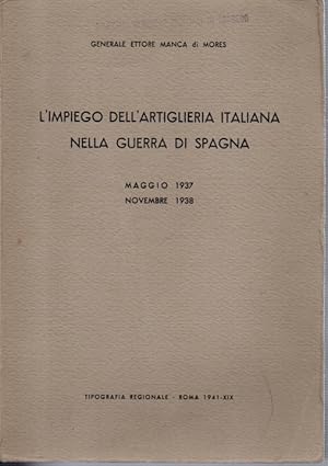 L'impiego dell'artiglieria italiana nella guerra di Spagna