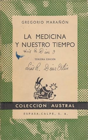 Imagen del vendedor de LA MEDICINA Y NUESTRO TIEMPO a la venta por Librería Vobiscum