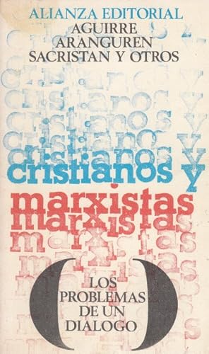 Imagen del vendedor de CRISTIANOS Y MARXISTAS. LOS PROBLEMAS DE UN DILOGO a la venta por Librera Vobiscum