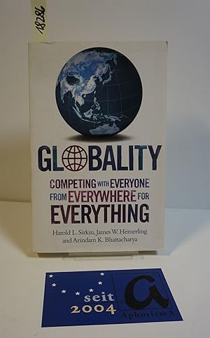 Imagen del vendedor de Globality. Competing with everyone from everywhere for Everything. a la venta por AphorismA gGmbH