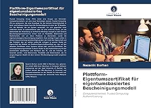 Image du vendeur pour Plattform-Eigentumszertifikat fr eigentumsbasiertes Bescheinigungsmodell mis en vente par moluna