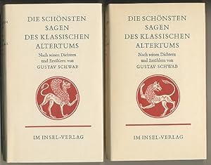 Die schönsten Sagen des klassischen Altertums. Nach seinen Dichtern und Erzählern von Gustav Schwab.