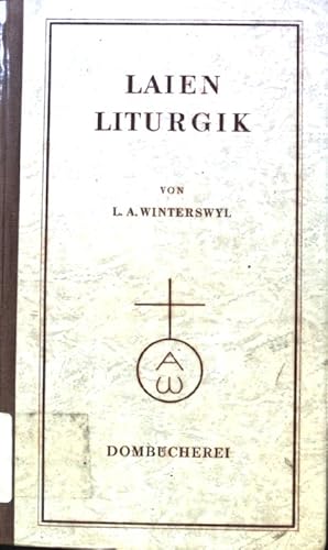 Bild des Verkufers fr Laienliturgik. zum Verkauf von books4less (Versandantiquariat Petra Gros GmbH & Co. KG)