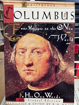 Image du vendeur pour Christopher Columbus: Four Voyages to the New World/Bi-Lingual Edition mis en vente par Fundus-Online GbR Borkert Schwarz Zerfa