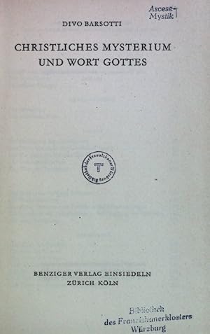 Bild des Verkufers fr Christliches Mysterium und Wort Gottes. zum Verkauf von books4less (Versandantiquariat Petra Gros GmbH & Co. KG)