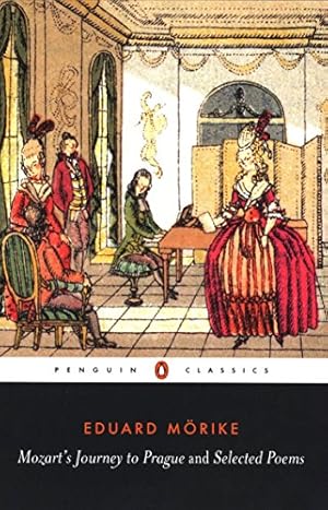 Seller image for Mozart's Journey to Prague and Selected Poems (Penguin Classics) for sale by Fundus-Online GbR Borkert Schwarz Zerfa