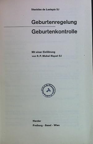 Bild des Verkufers fr Geburtenregelung; Geburtenkontrolle. zum Verkauf von books4less (Versandantiquariat Petra Gros GmbH & Co. KG)