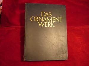 Seller image for Das Ornamentwerk. Eine Sammlung angewandter Schmuckformen fast aller Zeiten und Vlker. 120 Tafeln, davon 80 in mehrfarbigen originalgetreuen Wiedergaben ausgewhlt und mit Erluterungen versehen von H. Th. Bossert. for sale by Antiquariat Olaf Drescher