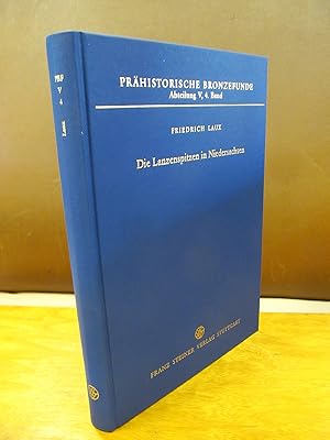 Seller image for Prhistorische Bronzefunde in Niedersachen, Abteilung V, 4. Band: Die Lanzenspitzen in Niedersachsen. for sale by Antiquariat Friederichsen