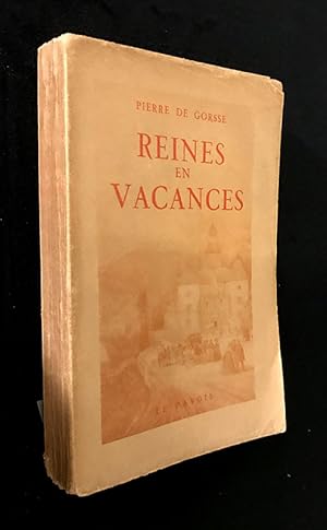 Image du vendeur pour Reines en vacances mis en vente par Abraxas-libris