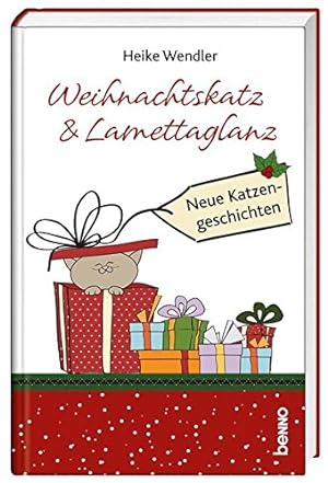 Image du vendeur pour Weihnachtskatz & Lamettaglanz: Neue Katzengeschichten mis en vente par Gabis Bcherlager