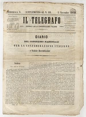 TELEGRAFO (IL). Giornale della Confederazione Italiana. Supplemento al n. 99, 5 novembre 1848.