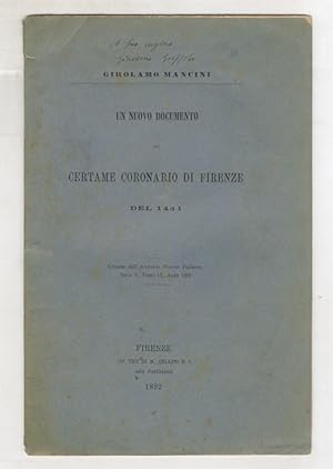 Bild des Verkufers fr Un nuovo documento sul certame coronario di Firenze del 1441. zum Verkauf von Libreria Oreste Gozzini snc