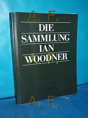 Image du vendeur pour Die Sammlung Ian Woodner : [die Ausstellung wird vom 25. Mrz - 25. Mai 1986 im Haus der Kunst Mnchen gezeigt] Graph. Sammlung Albertina / Graphische Sammlung Albertina: Ausstellung , 311 mis en vente par Antiquarische Fundgrube e.U.