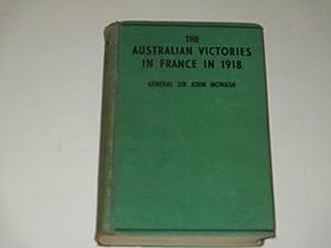 Bild des Verkufers fr The Australian Victories in France in 1918 zum Verkauf von rareviewbooks