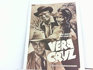 Illustrierte Film-Bühne - Nr. 2766 - Vera Cruz. Mit Gary Cooper und Burt Lancaster.