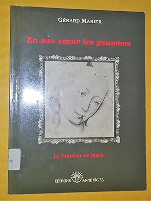 Seller image for En son coeur les psaumes; le psautier de Marie for sale by Livresse