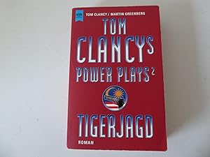 Imagen del vendedor de Tom Clancy's Power Plays 2. Tigerjagd. Roman. TB a la venta por Deichkieker Bcherkiste