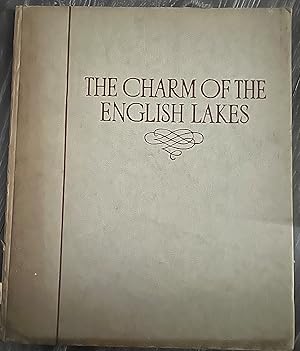 The Charm of the English Lakes: A Book of Photographs by S.W.Colyer