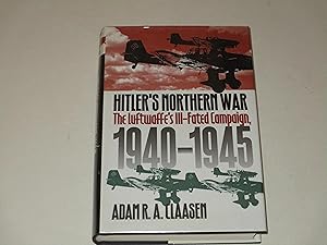 Seller image for Hitler's Northern War: The Luftwaffe's Ill-Fated Campaign, 1940-1945 for sale by rareviewbooks