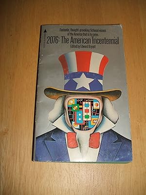 Bild des Verkufers fr 2076: The American Tricentennial zum Verkauf von biblioboy