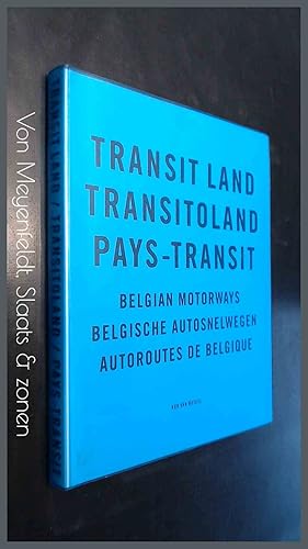 Transit land - Belgian motorways