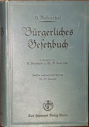 Image du vendeur pour Brgerliches Gesetzbuch. Gemeinverstndlich erlutert unter besonderer Bercksichtigung der Rechtsverhltnisse des tglichen Lebens. Hrsg. von Arnold Freymuth und Bernhard Kamnitzer. mis en vente par Antiquariat Johann Forster