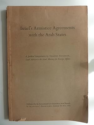 Seller image for ISRAEL'S ARMISTICE AGREEMENTS WITH THE ARAB STATES for sale by Historia, Regnum et Nobilia