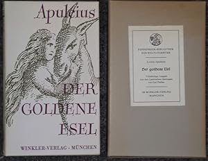 Der goldene Esel. Vollständige Ausgabe. Aus dem Lateinischen übertragen von Carl Fischer mit eine...